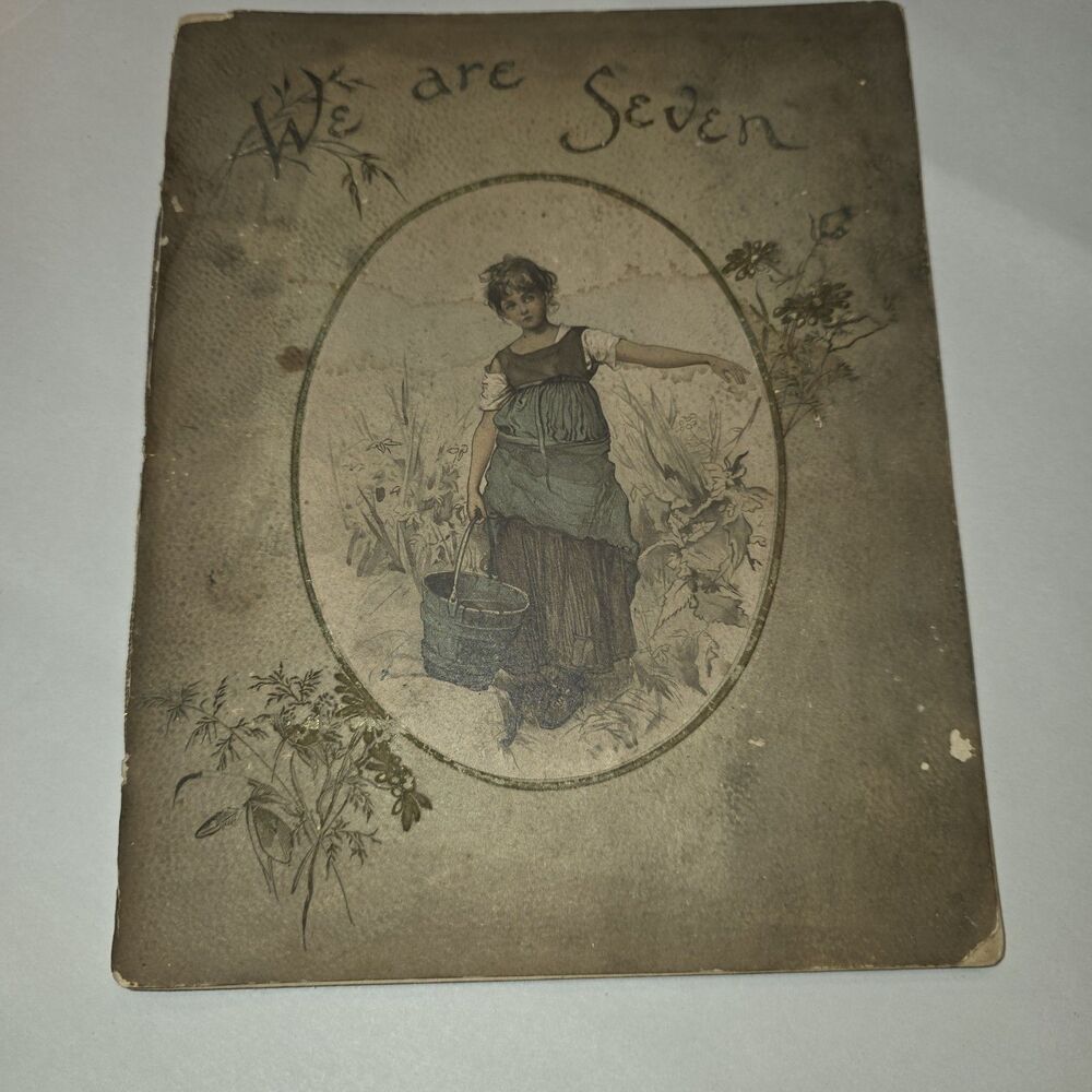 WE ARE SEVEN Poem BOOK by Henry Wordsworth Drawings by Mary L. Gow